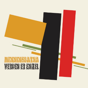 Honningbarna - Verden Er Enkel (G Records) Honningbarna - Verden Er Enkel (G Records)