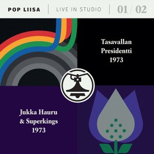 Pop Liisa: Tasavallan Presidentti / Jukka Hauru Superkings (Svart Records)