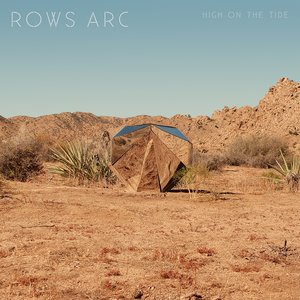 Rows Arc: High On The Tide (Hawthorne Street Records) Rows Arc: High On The Tide (Hawthorne Street Records)