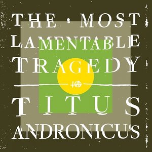 Titus Andronicus: The Most Lamentable Tragedy (Merge)