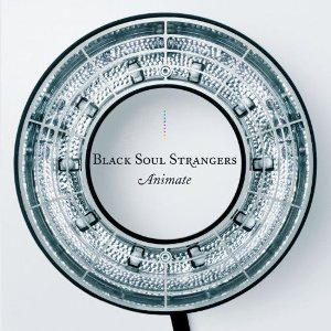 Black Soul Strangers - Animate (Squeek)