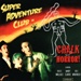 Super Adventure Club - Chalk Horror (Armellodie)
