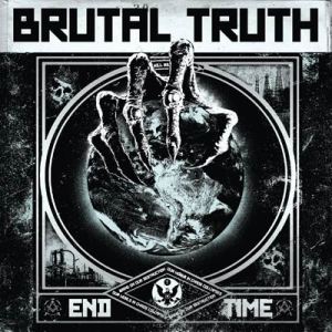 Brutal Truth - End Time (Relapse)