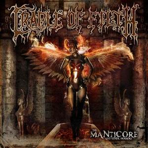 Cradle Of Filth - The Manticore and Other Horrors (Peaceville)