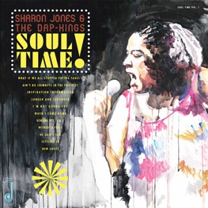 Sharon Jones & The Dap Kings - Soul Time! (Daptone)