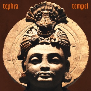 Tephra - Tempel (Golden Antenna)