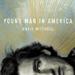 Anais Mitchell - Young Man In America (Cadiz Music)