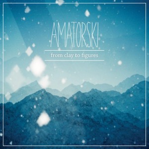 Amatorski – From Clay To Figures (Crammed Discs) Amatorski – From Clay To Figures (Crammed Discs)