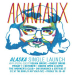 Animaux – Alaska (self-release)