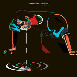 Bror Forsgren: Narcissus (Jansen Plateproduksjon) Bror Forsgren: Narcissus (Jansen Plateproduksjon)