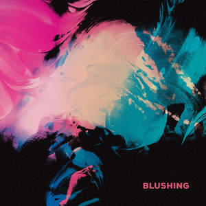 Blushing: Blushing (Wallflower Records)