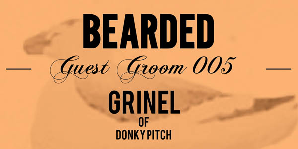 Bearded Guest Groom 005 – Grinel