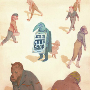 Bell X1 – Chop Chop (BellyUp) Bell X1 – Chop Chop (BellyUp)