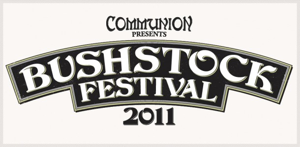 Communion bring you: Bushstock! Communion bring you: Bushstock!