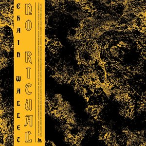 Chain Wallet: No Ritual (Jansen Records) Chain Wallet: No Ritual (Jansen Records)