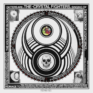 Crystal Fighters – LA Calling (Zirkulo) Crystal Fighters – LA Calling (Zirkulo)