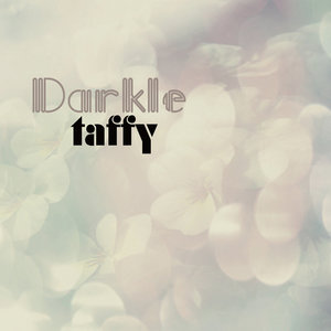 Taffy: Darkle (Club AC30) Taffy: Darkle (Club AC30)