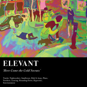 Elevant: Here Come The Cold Sweats (Loner Noise)