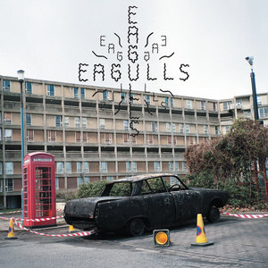 Eagulls: Eagulls Eagulls: Eagulls