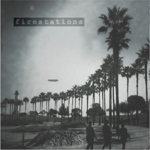 Fire Stations - Firestations EP (self-release) Fire Stations - Firestations EP (self-release)