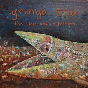 Gringo Star - The Sides And In Between (Nevado)