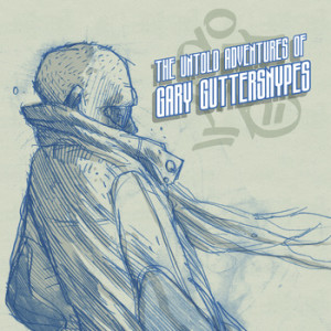 Gi3mo – The Untold Adventures Of Gary Guttersnypes