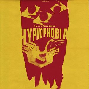 Jacco Gardner - Hypnophobia (Full Time Hobby) Jacco Gardner - Hypnophobia (Full Time Hobby)