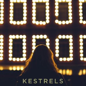 Kestrels – Kestrels (Sonic Unyon)