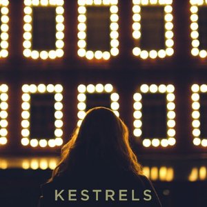 Kestrels – Kestrels (Sonic Unyon) Kestrels – Kestrels (Sonic Unyon)