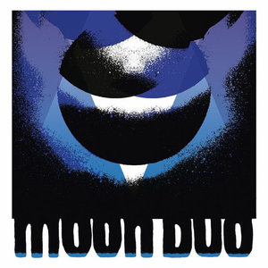 Moon Duo – Live at Ravenna (Sacred Bones) Moon Duo – Live at Ravenna (Sacred Bones)