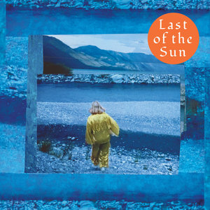 Lucy Feliz: Last of The Sun (OK Pal Records) Lucy Feliz: Last of The Sun (OK Pal Records)