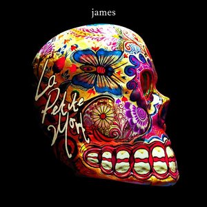 James: La Petite Mort (Cooking Vinyl) James: La Petite Mort (Cooking Vinyl)