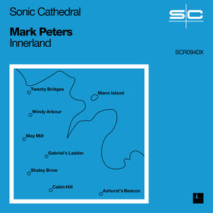 Mark Peters: Innerland (Sonic Cathedral) Mark Peters: Innerland (Sonic Cathedral)