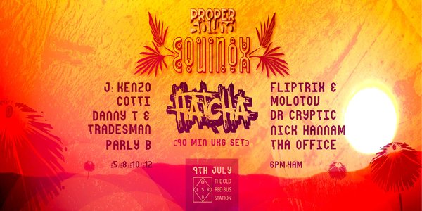 Proper Sound: Equinox @ The Old Red Bus Station, Leeds (09.07.16)