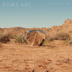 Rows Arc: High On The Tide (Hawthorne Street Records)