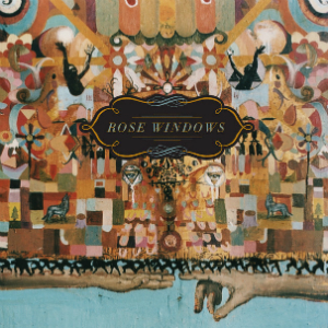 Rose Windows – The Sun Dogs (Sub Pop) Rose Windows – The Sun Dogs (Sub Pop)