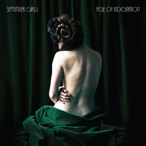 September Girls – Age Of Indignation (Fortuna Pop!) September Girls – Age Of Indignation (Fortuna Pop!)