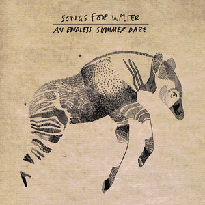 Songs For Walter: An Endless Summer Daze (Tallbird Records)