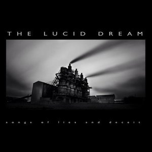 The Lucid Dream: Songs of Lies and Deceit (Holy Are You Recordings)