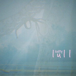 Taffy: lull (Club AC30) Taffy: lull (Club AC30)