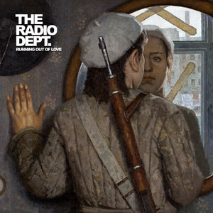 The Radio Dept. - Running Out of Love (Labrador) The Radio Dept. - Running Out of Love (Labrador)