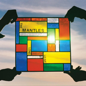 The Mantles - Long Enough To Leave Home (Slumberland)