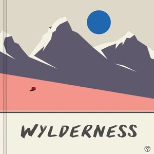 Wylderness - Wylderness (Succulent Recordings)