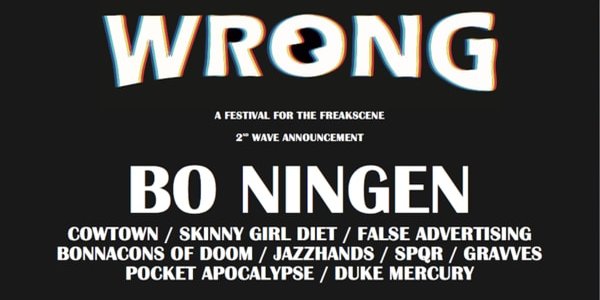 New Independent Festival WRONG comes to Liverpool in April New Independent Festival WRONG comes to Liverpool in April