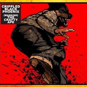 Crippled Black Phoenix - (Mankind) The Crafty Ape (Mascot)
