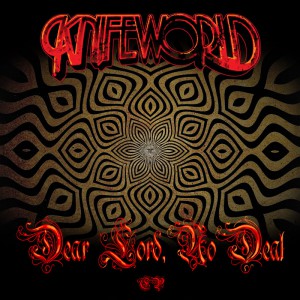 Knifeworld - Dear Lord, No Deal (Believers Roast) Knifeworld - Dear Lord, No Deal (Believers Roast)