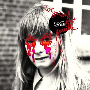 We Are ENFANT TERRIBLE - Explicit Pictures (Last Gang) We Are ENFANT TERRIBLE - Explicit Pictures (Last Gang)