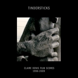 Tindersticks - Claire Denis Film Scores 1996-2009 (Constellation)
