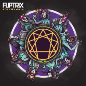 Fliptrix – Polyhymnia (High Focus)