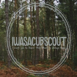 I Was a Cub Scout – I Want You to Know that There is Always Hope (XL) I Was a Cub Scout – I Want You to Know that There is Always Hope (XL)